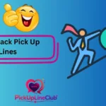 Comeback Pick Up Lines