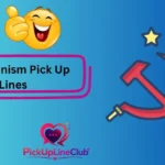Communism Pick Up Lines