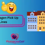 Copenhagen Pick Up Lines
